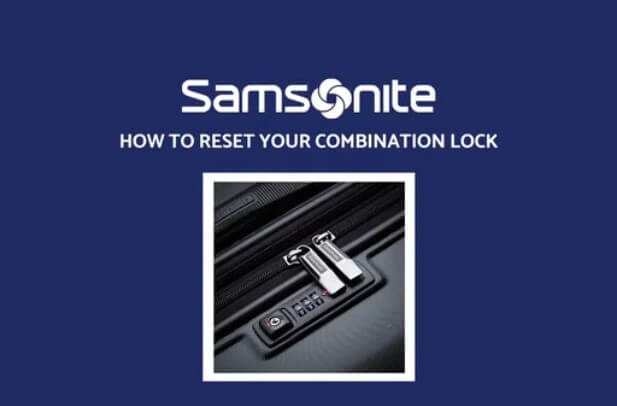 How to Unlock Samsonite Luggage